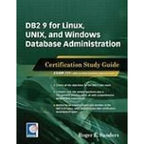 Db2 9 For Linux, Unix, And Windows Database Administration