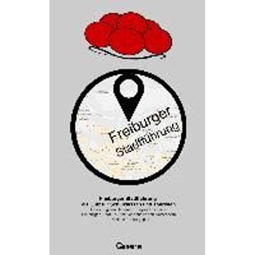 Freiburger Stadtführung Als Quiz Für Schulklassen Und Touristen