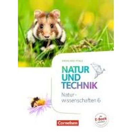 Natur Und Technik - Naturwissenschaften 6. Schuljahr - Rheinland-Pfalz - Schülerbuch