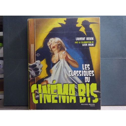 Les Classiques Du Cinéma Bis.