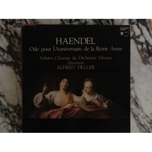 Haendel - Ode Pour L'anniversaire De La Reine Anne - Anthems Du Couronnement