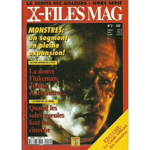 X-Files Mag Hors-Série N° 2 : Monstres : Un Segment En Pleine Expansion !