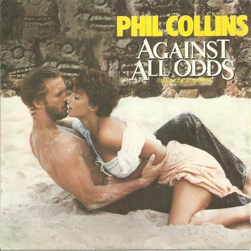 Extrait De La Bande Originale Du Film : Against All Odds (Take A Look At Me Now) (Phil Collins) 3:24 / The Search (Main Title Theme From Against All Odds) 3:33