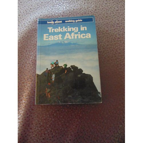 Trekking In East Africa (Lonely Planet Walking Guide)