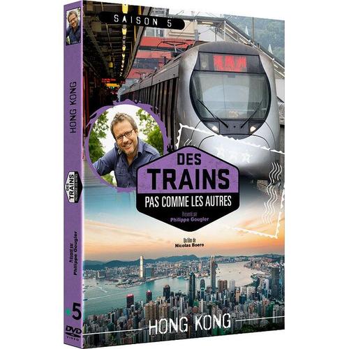 Des Trains Pas Comme Les Autres - Saison 5 : Hong Kong