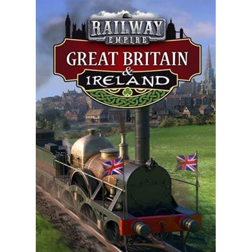 Railway Empire: Great Britain & Ireland (Extension/Dlc) - Steam - Jeu En Téléchargement - Ordinateur Pc-Mac