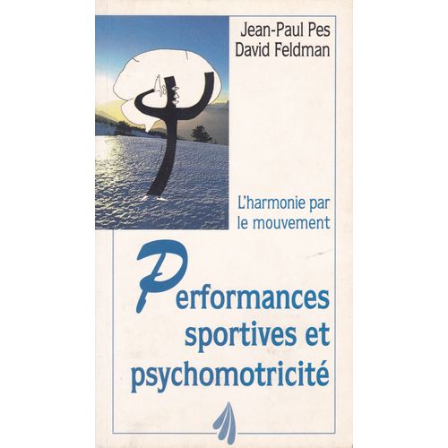 Performances Sportives Et Psychomotricité