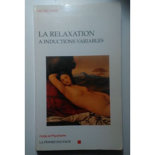 La Relaxation À Inductions Variables