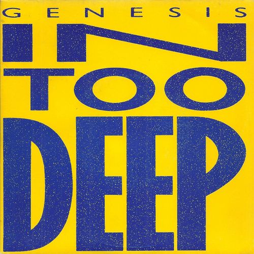 In Too Deep (From The Film "Mona Lisa") ( A. Banks - P. Collins - M. Rutherford) 4'39 / Do The Neurotic (Previously Unreleased) ( A. Banks - P. Collins - M. Rutherford) 5'23