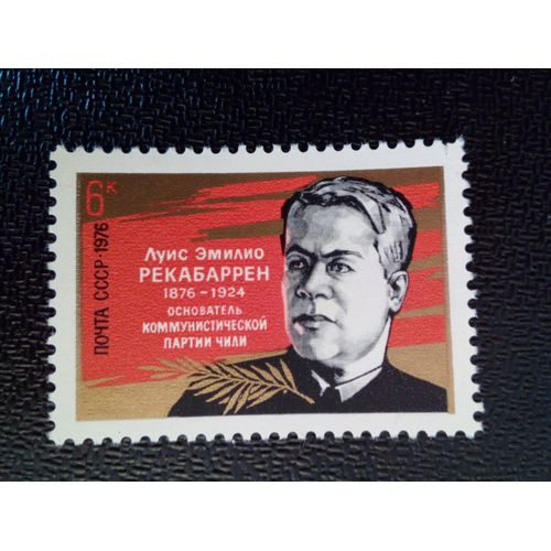 Timbre Russie - Urss - Union Soviétique Yt 4263 Centenaire De La Naissance De L.E.Recabarren. 1976