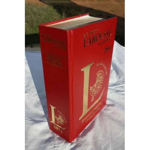 Le Petit Larousse Illustré 2011 Edition Prestige Grand Format