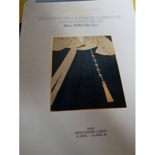 L'Art Des Noeuds Maedup. Tradition De La Parure Coréenne Dans L'Oeuvre De Mme Kim Hee-Jin