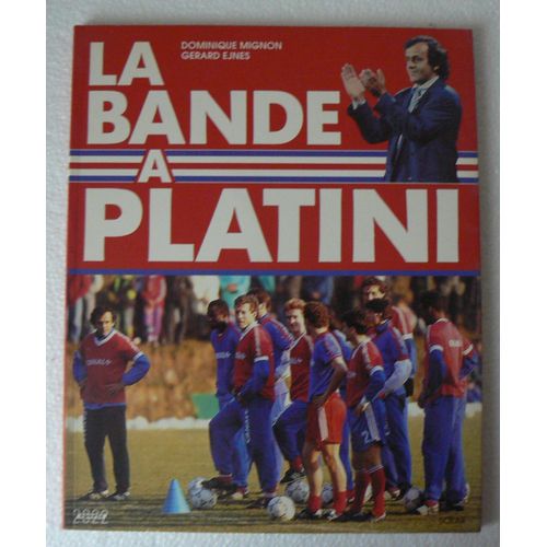 La Bande A Platini