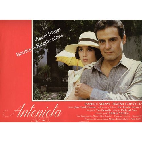 Antonieta : Jeu Espagnol De Photos D'exploitation Cinématographique - Format 24x34 Cm - De Carlos Saura Avec Hanna Schygulla, Isabelle Adjani, Carlos Bracho, Ignacio Lopez Tarso - 1982
