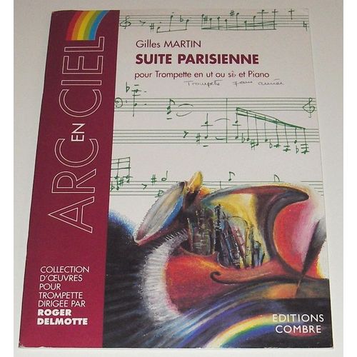 Suite Parisienne Pour Trompette En Ut Ou Sib Et Piano