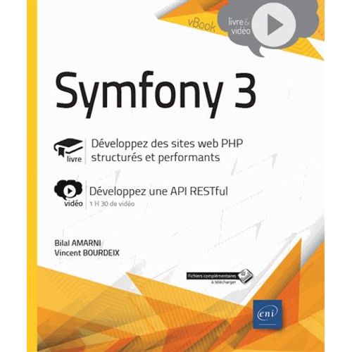 Symfony 3 - Développez Des Sites Web Php Structurés Et Performants - Complément Vidéo : Développez Une Api Restful