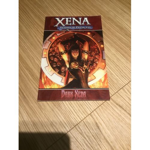 Xena Warrior Princess Volume 2: Dark Xena