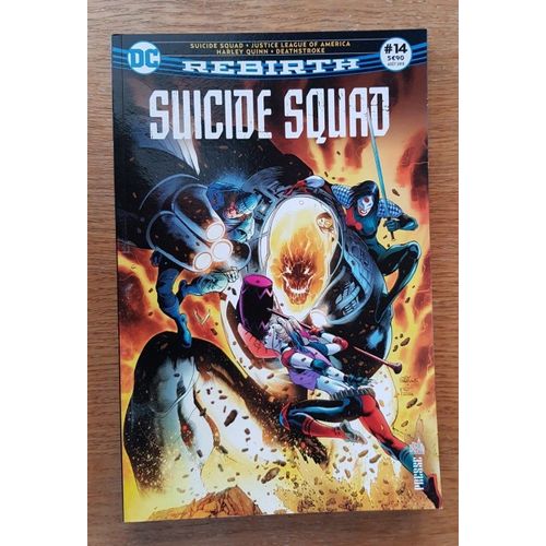 Suicide Squad Rebirth N° 14 - Première Mission Pour Defiance !