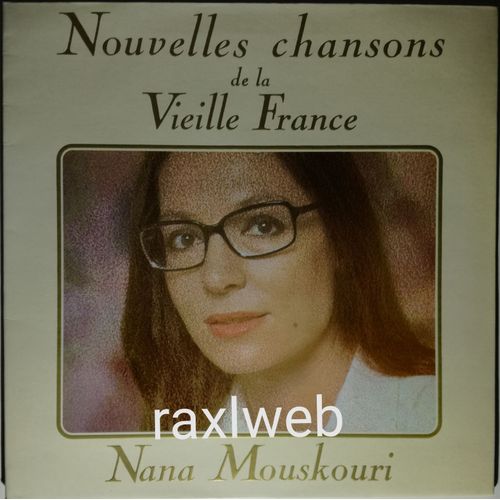 Nana Mouskouri, Nouvelles Chansons De La Vieille France, Vinyl, Lp, Album, 1978