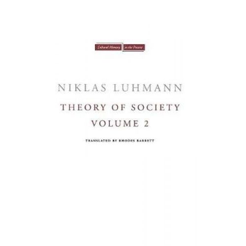 Theory Of Society, Volume 2