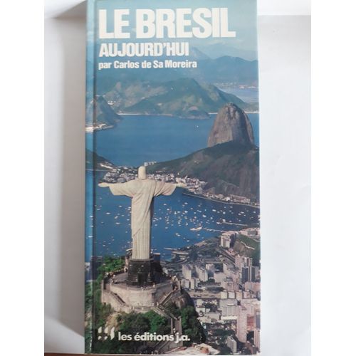 Le Brésil Aujourd'hui