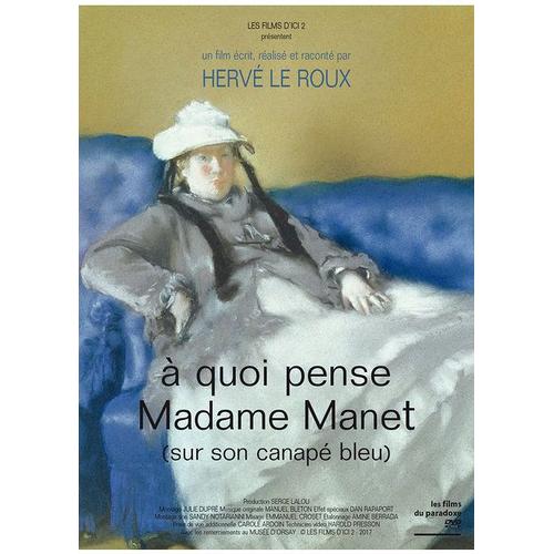 À Quoi Pense Madame Manet (Sur Son Canapé Bleu)