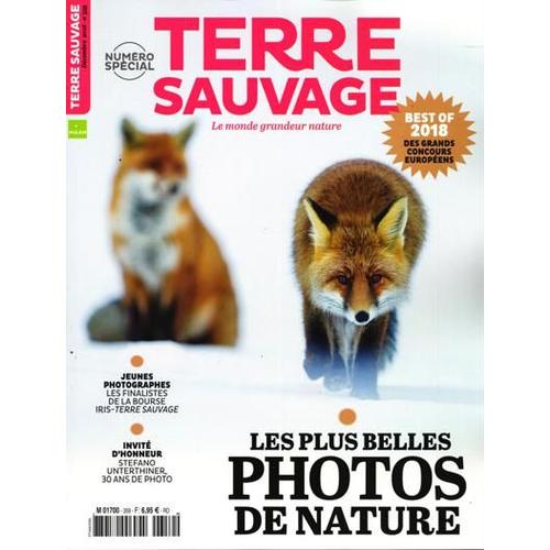 Terre Sauvage 359 Les Plus Belles Photos De La Nature