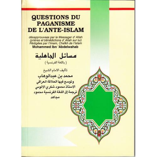 Questions Du Paganisme De L'ante Islam