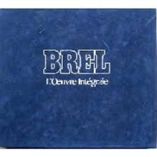 Coffret Jacques Brel . L'oeuvre Intégrale