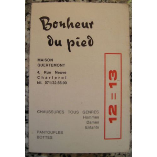 Bonheur Du . Chaussures Tous Genres. Maison Quertemont Charleroi. Carte De Fidélité 1976