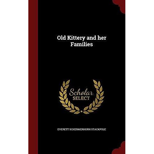 Old Kittery And Her Families