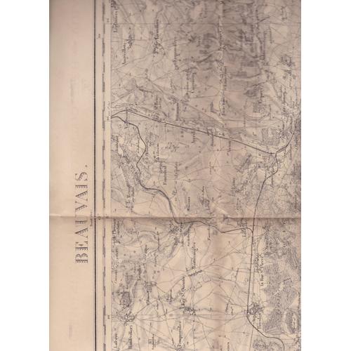 Carte Ancienne D'etat Major De 1832/1903 D' 1 M X 0.60 : Beauvais Et Ses Environs / N°32