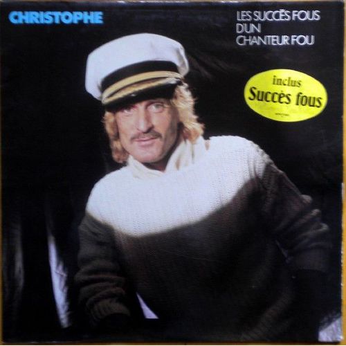 Les Succes Fous D'un Chanteur Fou