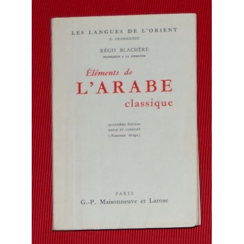 Eléments De L'arabe Classique