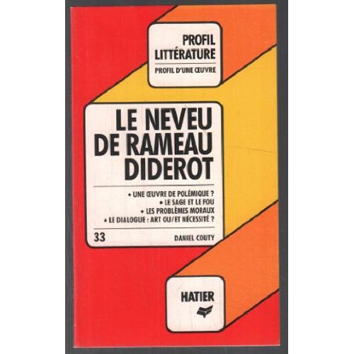 Le Neveu De Rameau, Diderot: Analyse Critique
