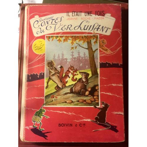 Quelques Contes Du Ver Luisant