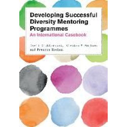 Developing Diversity Mentoring Programmes: An International Casebook