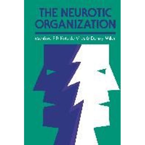 The Neurotic Organization