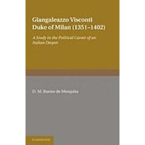 Giangaleazzo Visconti, Duke Of Milan (1351 1402)