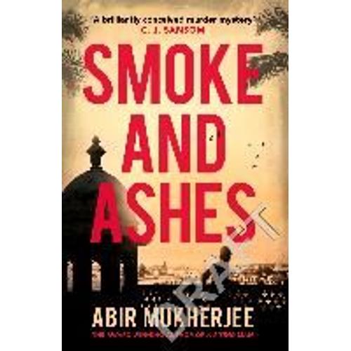 Smoke And Ashes - Sam Wyndham Book 3