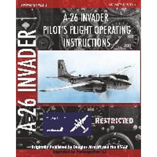 A-26 Invader Pilot's Flight Operating Instructions