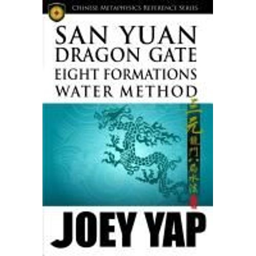 San Yuan Dragon Gate Eight Formations Water Method