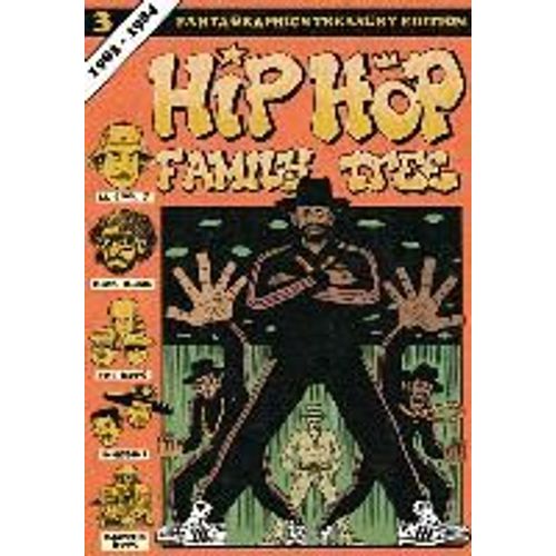 Hip Hop Family Tree Book 3: 1983-1984