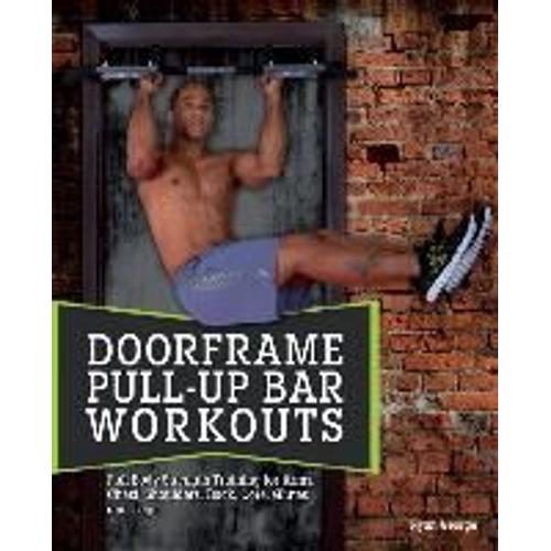 Doorframe Pull-Up Bar Workouts