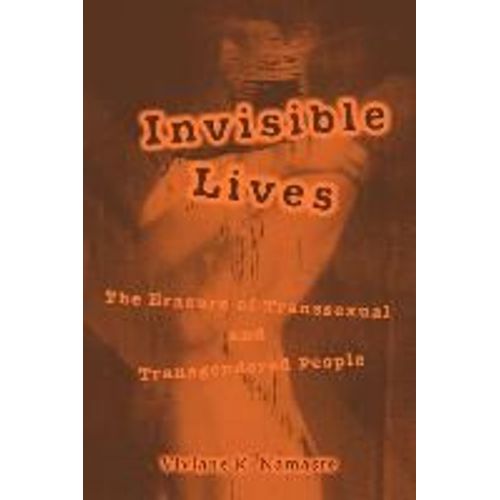 Invisible Lives – The Erasure Of Transsexual & Transgendered People