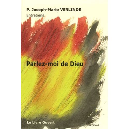 Parlez-Moi De Dieu