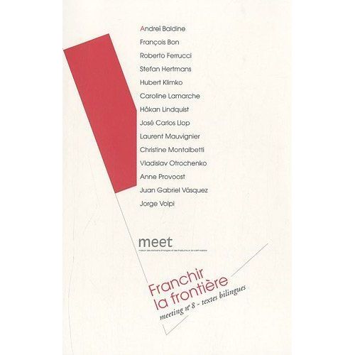 Meeting N° 8 - Franchir La Frontière