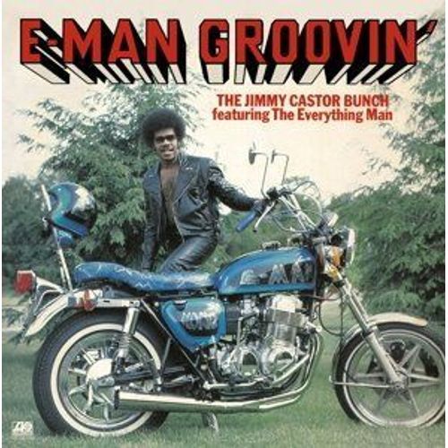 E-Man Groovin'