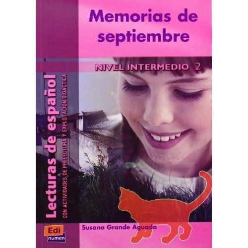 Memorias De Septiembre - Nivel Intermedio Ii