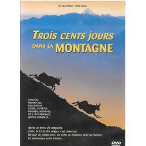 Trois Cents Jours Dans La Montagne